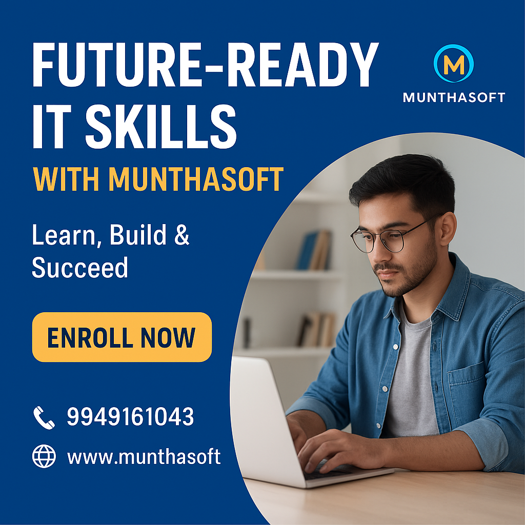 Future-Ready IT Skills Training in Hyderabad – Munthasoft